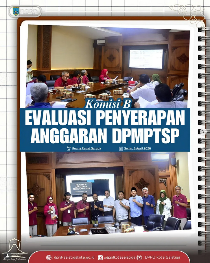 Komisi B Evaluasi Penyerapan Anggaran DPMPTSP